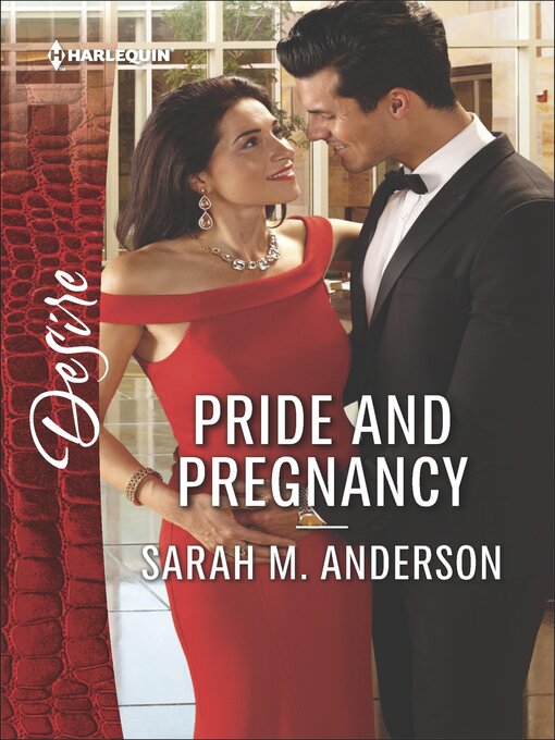 Title details for Pride and Pregnancy by Sarah M. Anderson - Available